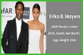 A$AP Rocky's sister, Erika B. Mayers Biography: Death, Net Worth, Age, Height, Kids, Wikipedia