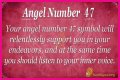
ANGEL NUMBER 47
