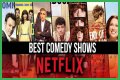 Top 5 Comedy Shows on Netflix