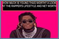 Young Thug Net Worth – How Much is Young Thug Worth?