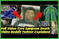 Tyre Sampson Death Video EXPLAINED! [What Went Wrong!]